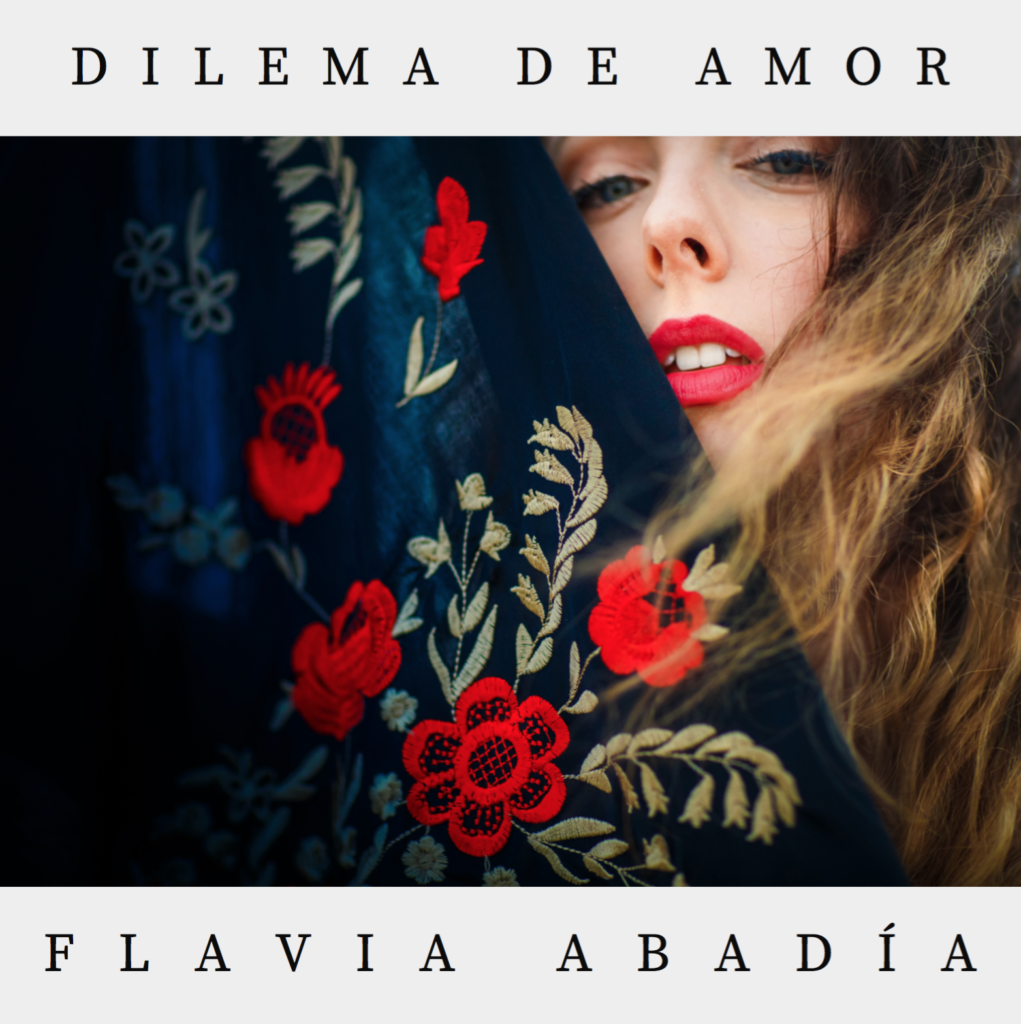 Dilema De Amor Flavia Abadia Spanish Pop en español reggaeton nueva musica 2019 2020 your girl flav Canadiense Colombiana Fransesa Colombian French Canadian